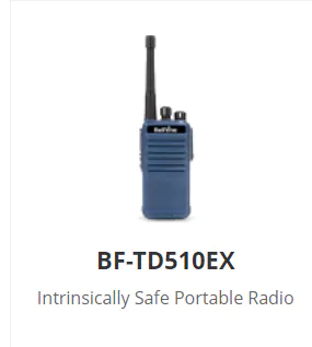 BF-TD510EX Intrinsically Safe Portable Radio
