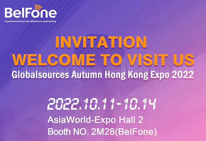 BelFone Invites You to Globalsources Autumn Hong Kong Expo 2022