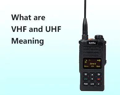 What are VHF and UHF Meaning