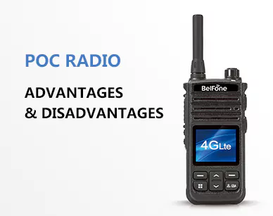 What Is PoC Radio And Its Advantages & Disadvantages
