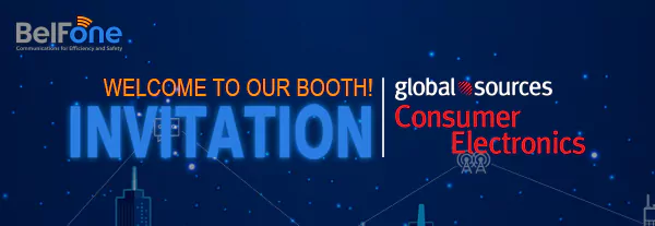 BelFone Invites You To 2023 Global Sources Consumer Electronics Show